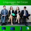 Videocorso Linguaggio del Corpo
